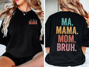 Mama Mommy Mom Bruh Shirt, Mothers Day Shirt, Custom Mama T Shirt, Best Mom T-Shirt, Favorite Mom Shirts, Mommy Day Shirt, Gift for Mom