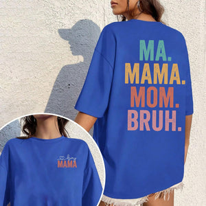 Mama Mommy Mom Bruh Shirt, Mothers Day Shirt, Custom Mama T Shirt, Best Mom T-Shirt, Favorite Mom Shirts, Mommy Day Shirt, Gift for Mom