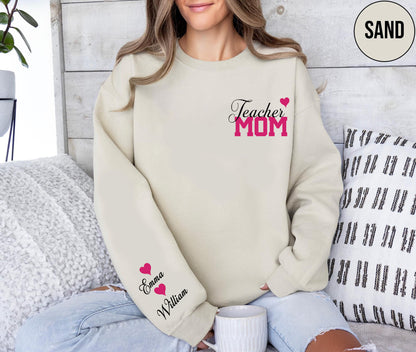 Custom Teacher Mom Sweatshirt, Personalized Teacher Mom Sweatshirt,Gift for Mom, Teacher Mom Hoodie