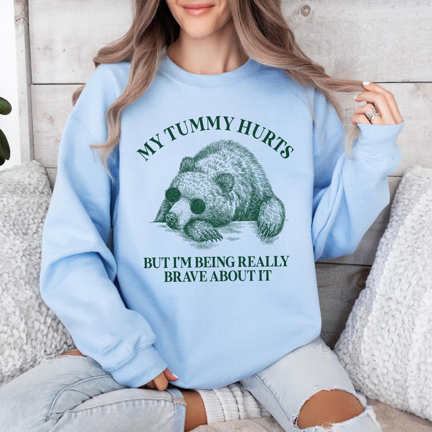 My Tummy Hurts But I'm Being Really Brave About It Shirt, Tummy Ache Survivor Shirt, Funny Tee, Introvert Tee, Funny Bear Tee, Gift for her