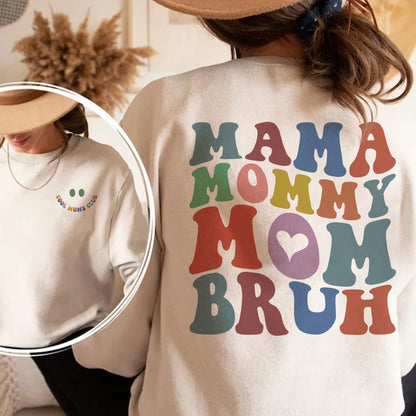 Mama Mommy Mom Bruh Sweatshirt, Cool Moms Club Sweatshirt, Cool Mom Club Hoodie, Cool Mom Sweatshirt, Mother Day Hoodie, Cool Mom Club Shirt