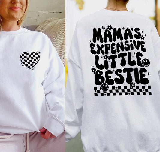 Mama's Expensive Little Bestie Shirt, Mama's Mini, Aesthetic Sweatshirt, Girl T-Shirt, Trendy Girl Shirt, Funny Tee Shirt, Mama's Bestie