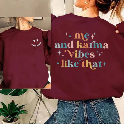Is maith liomsa Agus Karma Vibe Sin Súilín Gréagach Cailíní Buachaillí Léine, Mise Agus Karma Vibe Mar an Léine Sin, Sweatshirt, Hoodie