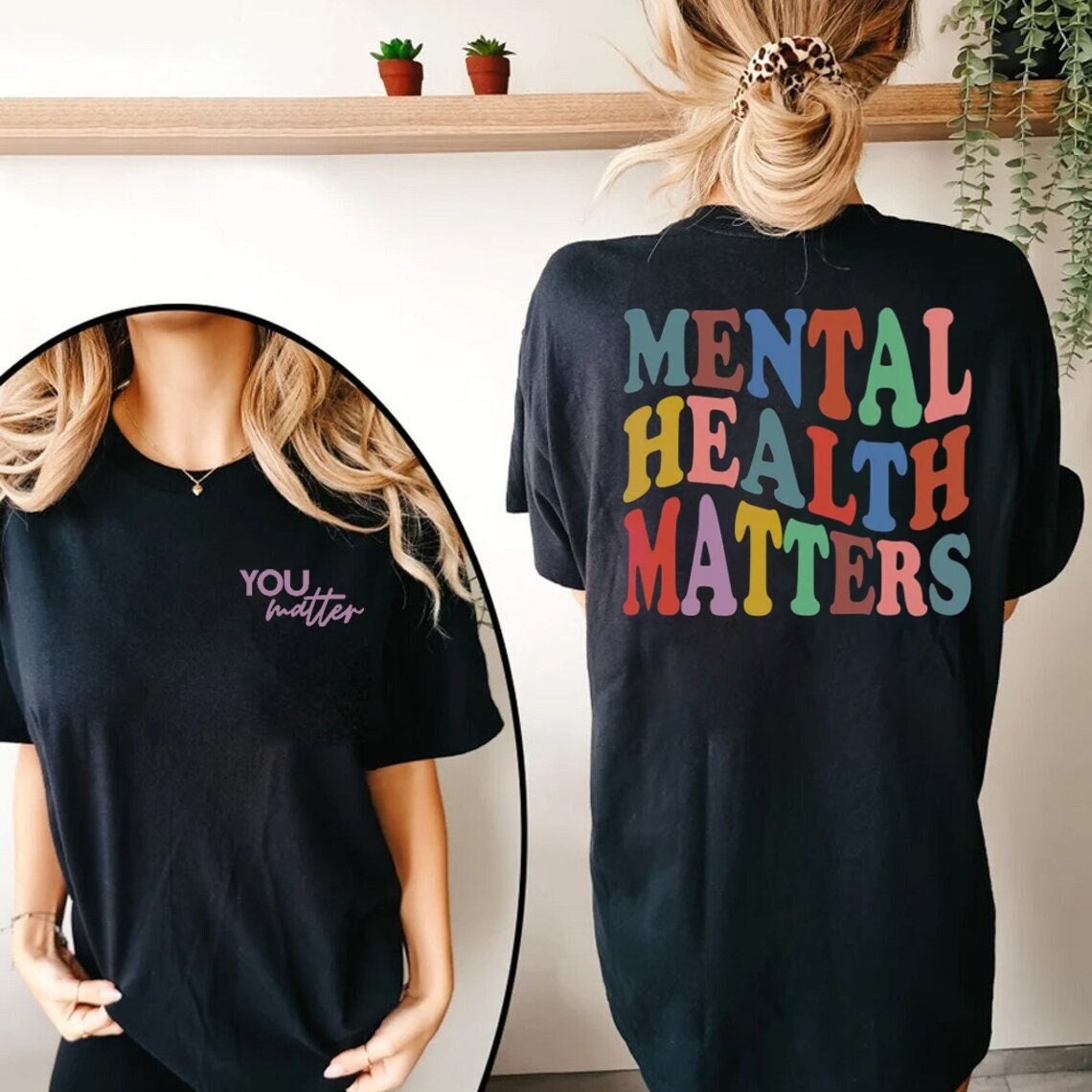 Mental Health Matters Shirt, Mental Health Awareness Sweatshirt or Hoodie, Motivational Shirt, Therapist Shirt, Psychologist Sweatshirt gift
