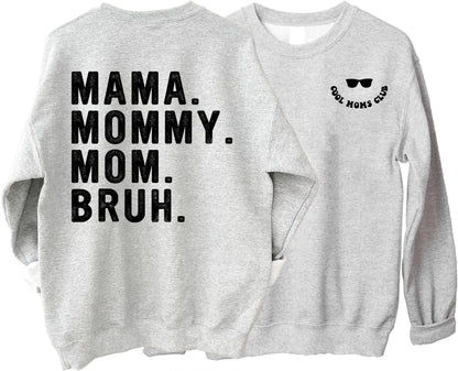 Mother's Day Gift, Cool Moms Club Mama Mommy Mom Bruh Sweatshirt, Cool Mom Club Hoodie, Cool Mom Sweatshirt, Mother Day Hoodie, Mama Shirt
