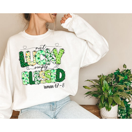 Not Lucky Simply Blessed Roman 47-8 Shirt, Bible Verses Sweatshirt, Patrick Doodles Sweatshirt, Leopard Saint Patrick Day Sweatshirt 1