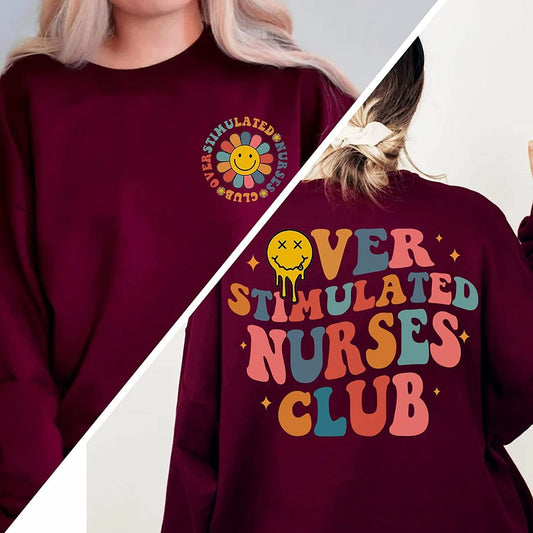 Nurse Sweatshirt For Nurse, Overstimulated Nurses Club T-Shirt, Cute Retro Nurse Sweatshirt, Funny NICU Nurse Long Sleeve, OB Doctor Hoodie