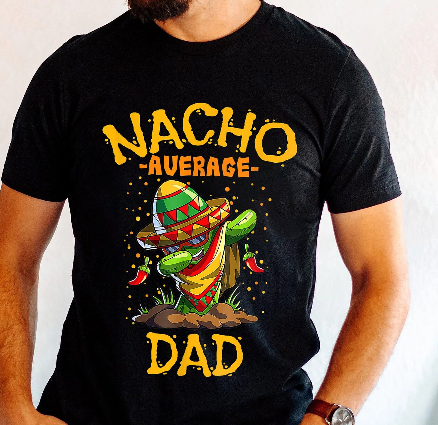 Nacho Average Dad Shirt, Cinco De Mayo Fiesta Tshirt, Cinco De Mayo Tshirt, Cinco De Mayo Funny, Mamacita Shirt,Pregnancy Announcement Shirt
