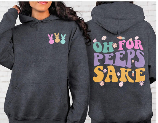 Geansaí Ó For Peeps Sake, Sweatshirt Bunny Cásca na mBan, Sweatshirt Peeps Cásca, Léine na Cásca Shona, bronntanas Cásca Scuad Peeps na Cásca