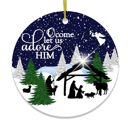 O Come Let us Adore Him Nativity Birth of Christ Christmas Ornament