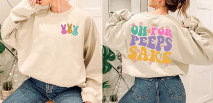 Oh for Peeps Sake Sweatshirt, Cute Happy Easter Peeps Bunny Shirt, Easter Peeps Squad Shirt, Easter Matching Shirts, Cute Easter Gifts Shirt