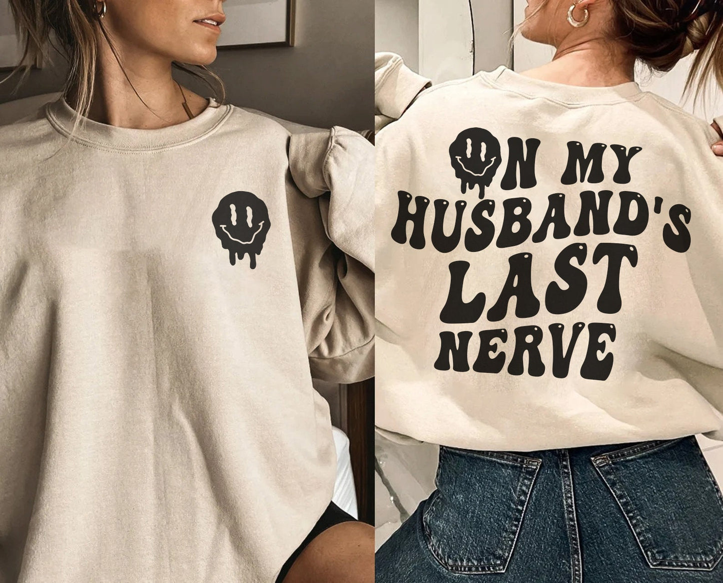 On My Husband's Last Nerve Sweatshirt, Husband Sweatshirt, On My Husband's Last Nerve Shirt, Husband's Last Nerve Shirt sweatshirt