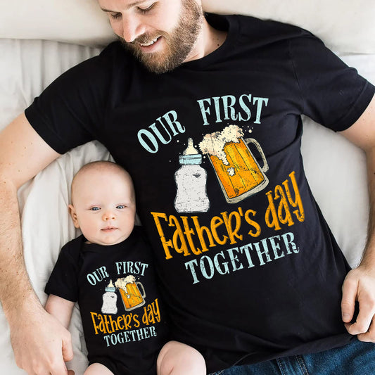 Our First Father's Day Together, Father and Baby Shirt, Matching Shirt for Dad and Son, Matching Father's Day Shirt, New Father's Day Gift