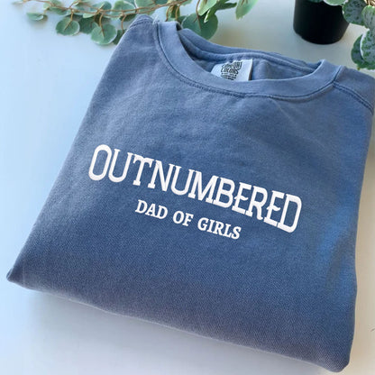 Outnumbered Dad Of Girls T-Shirt - Embroidered