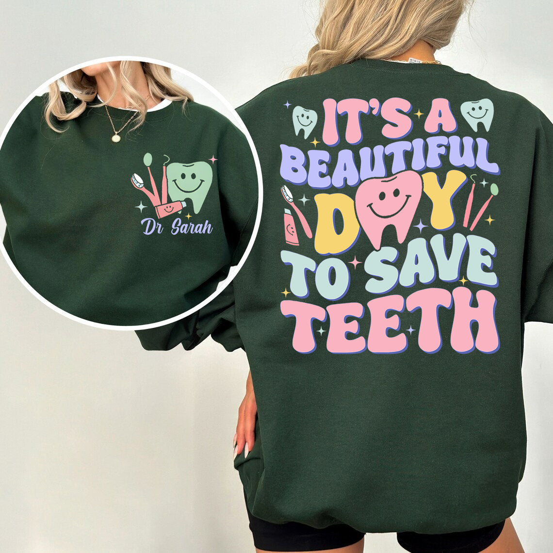 Léine Fiaclóir Pearsanta, Is Lá Álainn é Sweatshirt Fiacla a Shábháil, Geansaí Saincheaptha Fiaclóra, Bronntanais Fiaclóra, Léine Fiaclóireachta Álainn