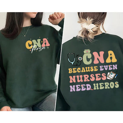 Personalized CNA Nurse Sweatshirt, Custom CNA Nurse Shirt, CNA Nurse Gift, Nurse Appreciation Gift, Certified Nursing Assistants Sweatshirt