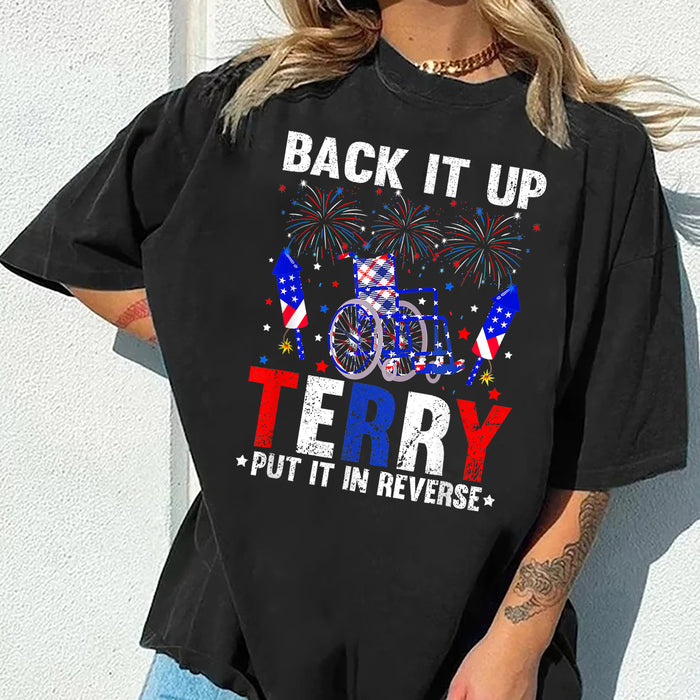 Put It In Reverse Terry, Cute Funny July 4th shirt, Put It In Reverse Terry Shirt ,Back Up Terry, 4th of July Shirts, 4th of July, Merica
