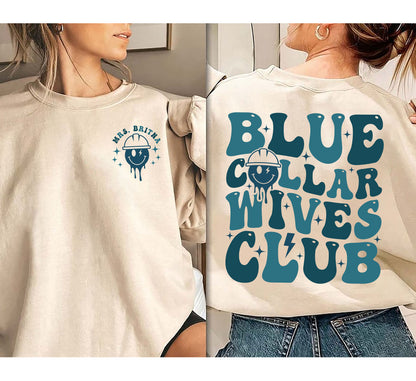 Retro Blue Collar Wives Club Sweatshirt, Personalized Spoiled Wife Shirt, Collar Wife Tee, Blue Collar Hoodie, Mother Day Funny Gift