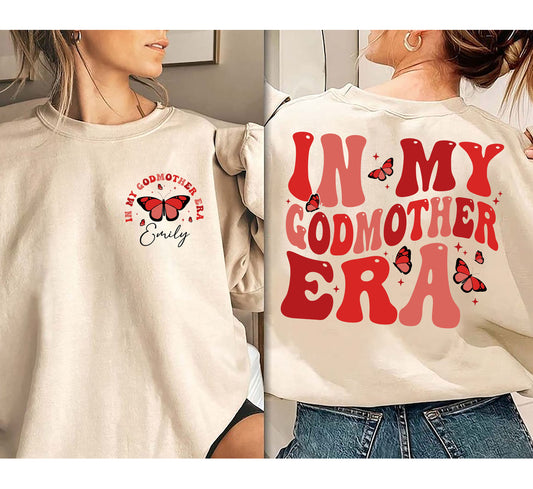 Retro In My Godmother Era Sweatshirt, God Mother Hoodie, Godmother Proposal Sweater, Birthday Gift For Mom, Christmas Gift For Godmother