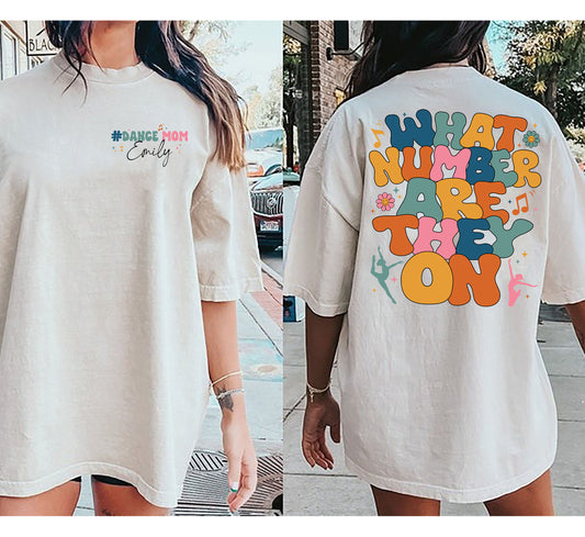 Retro What Number Are They On Sweatshirt, Funny Dance Mom Shirt, Dance Competition Tee, Dance Mom Life, Trendy Dance Hoodie