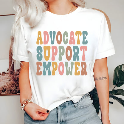 Social Worker Sweatshirt Advocate Support Empower Social Work Month Shirt Neurodiversity Shirt School Social Worker Hoodie, Boy Gỉlrl Shirt