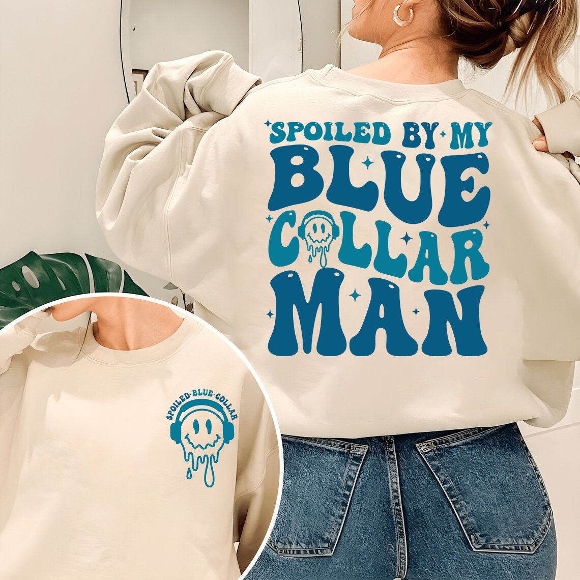 Spoiled By My Blue Collar Man Sweatshirt, Blue Collar Wife Sweatshirt, Spoiled Girlfriend Shirt, Funny Blue Collar Shirt, Funny Wife Shirt