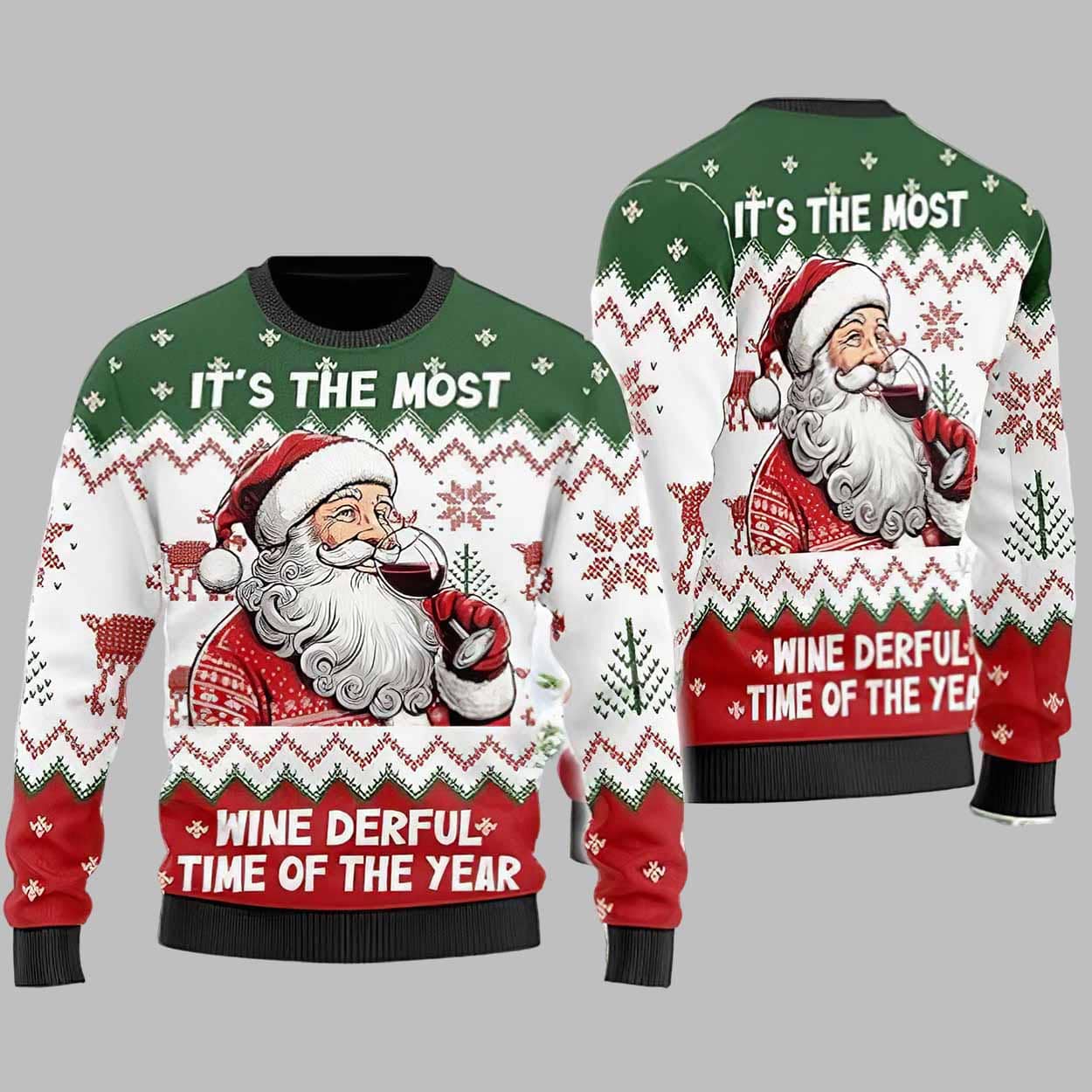 Santa It’s The Most Wine Derful Time Of The Year Ugly Christmas Sweater