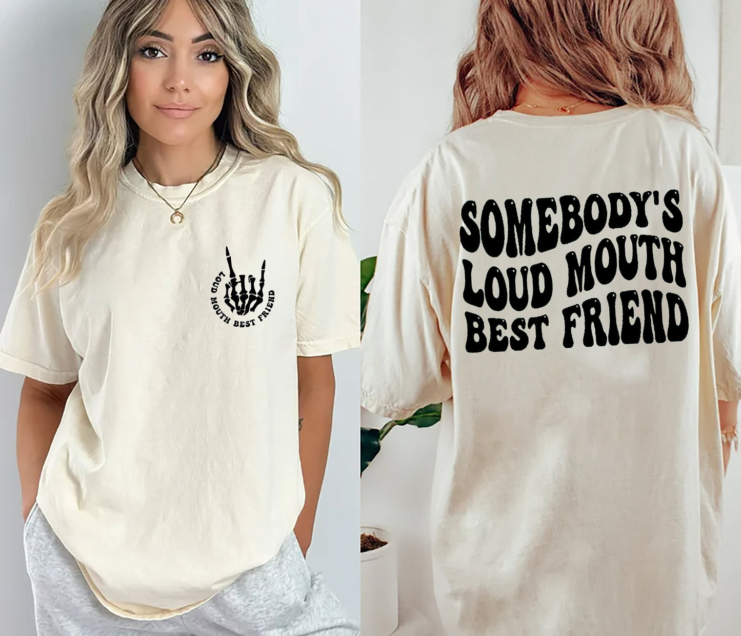 Somebody's Loud Mouth Best Friend T-Shirt, Bestie Shirt, Best Friend Sweatshirt, Gift for Friend, Friend Birthday Gift, Friend Sweatshirt