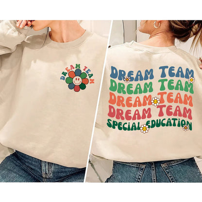 Special Education Dream Team Sweatshirt, Sped Crew, Special Education Teacher Shirt, Special Education Shirt, Sped Squad, Special Ed Team