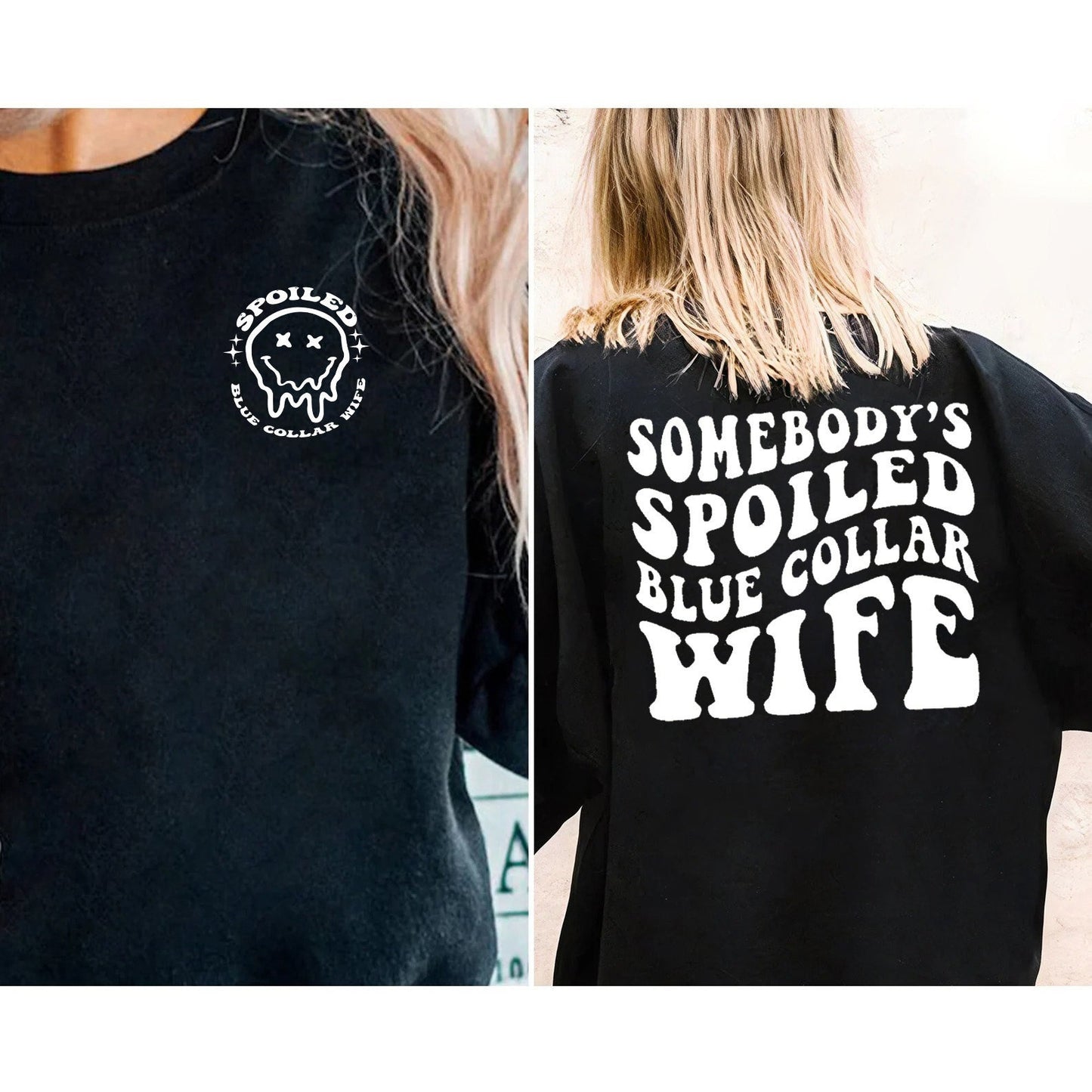 Spoiled Blue Collar Wife Shirt, Mom Life Shirt, Overstimulated Mom Club, Funny Wife Shirt, Somebody's Loud Wife,Front and Back wavy wife tee