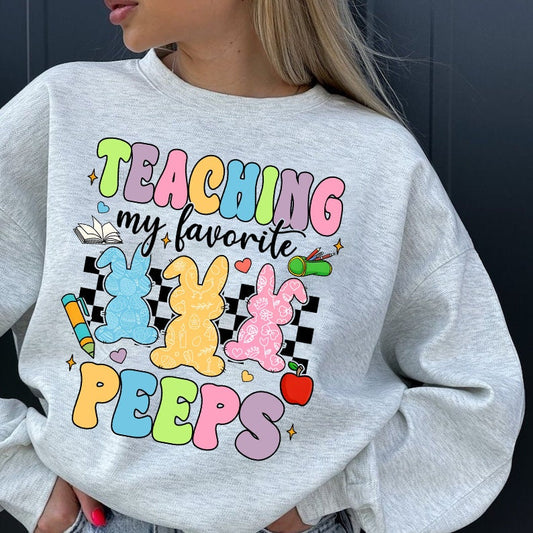 Teaching My Favorite Peeps Sweatshirt, Easter Shirt,Teacher Shirt,Easter Teacher Shirt,Teacher T-Shirt, Teacher Tee,Peeps T-Shirt,Easter Day