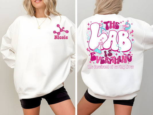 The Lab Is Everything Sweatshirt, Lab Week 2024 Shirt, Lab Tech Hoodie,Laboratory Technician Shirt, Medical Lab Science Shirt,Lab Life Shirt