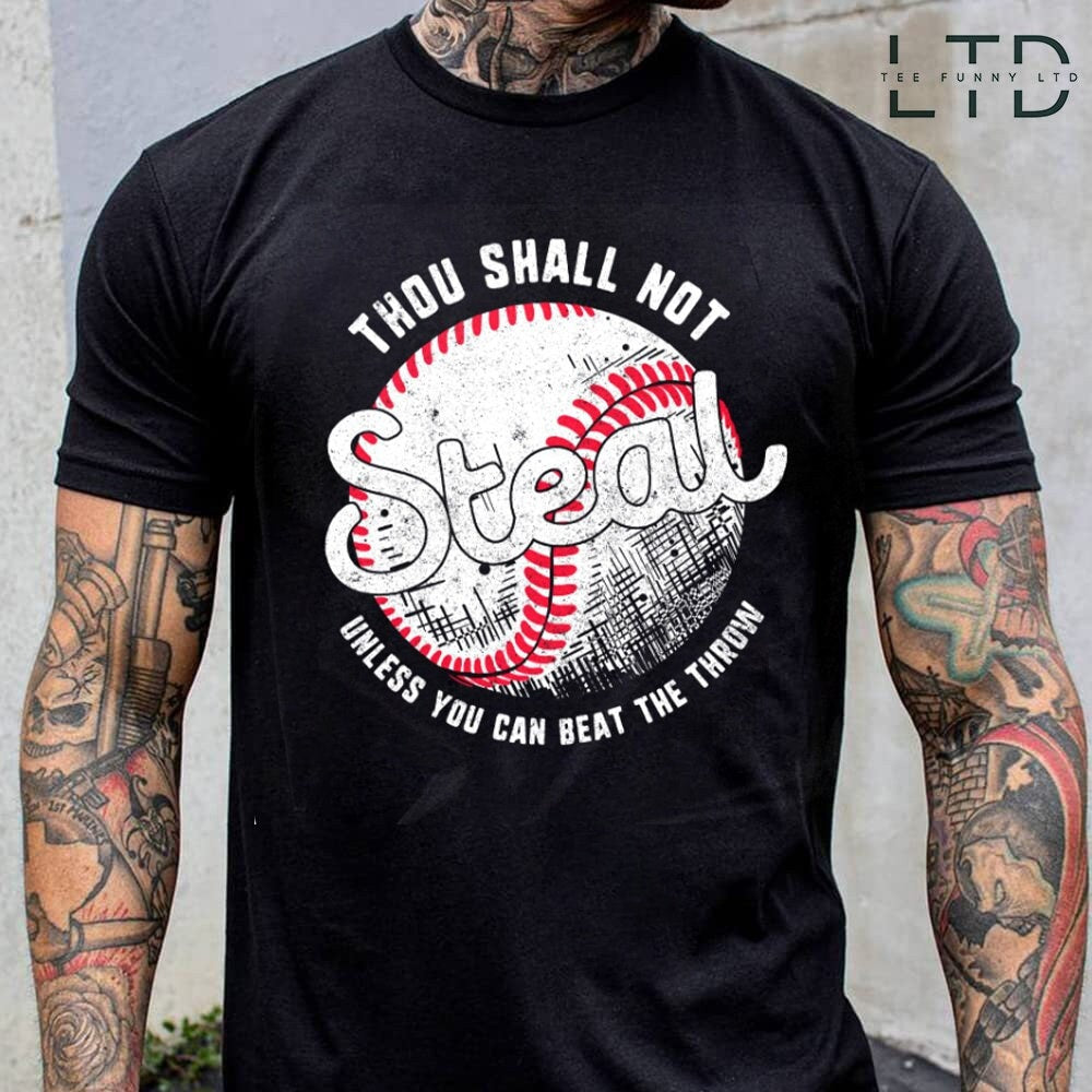 Thou Shall Not Steal Baseball Shirt, Baseball Mom, Baseball Coach, Baseball Dad Shirt, Baseball Catcher Shirt, Coaches Gift, Baseball Gifts