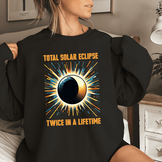 Total Solar Eclipse 2024  Shirt,Twice In A Lifetime Solar Eclipse Sweatshirt,April 8 2024 Sweatshirt,Path of Totality Tee,North Eclipse