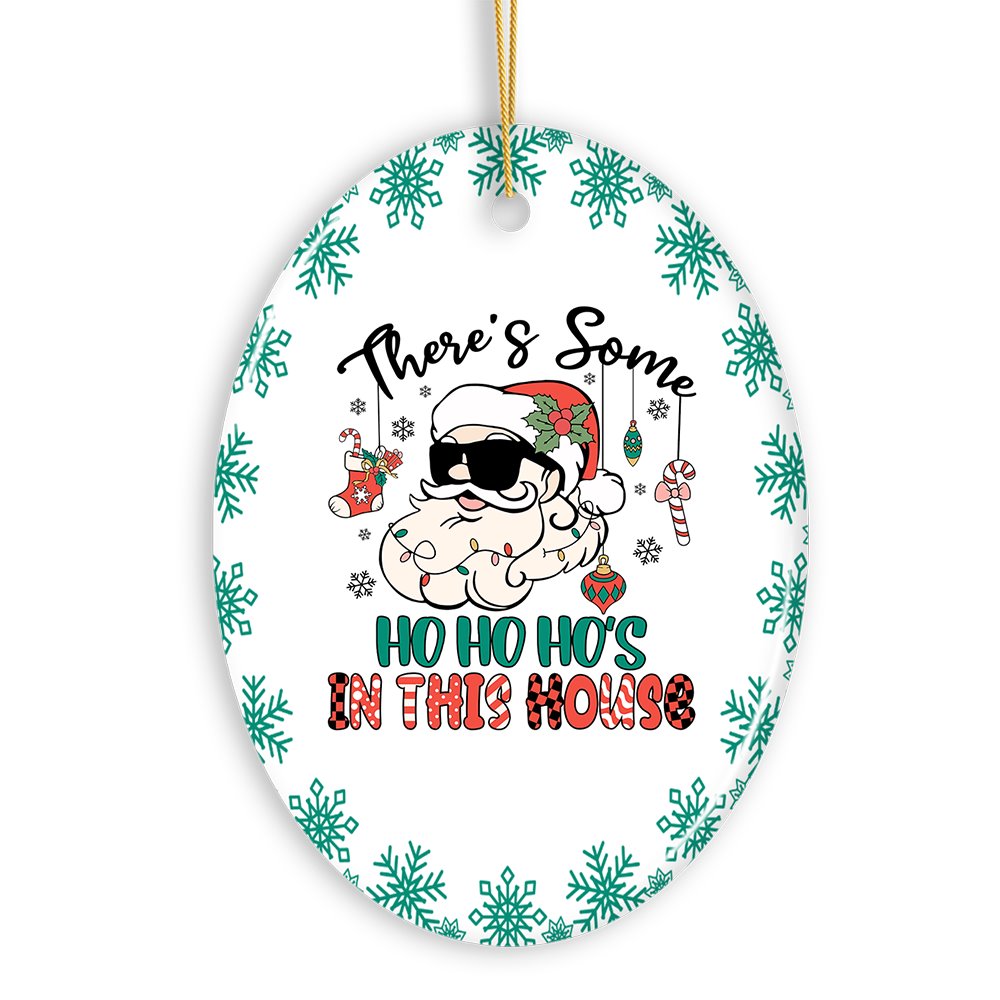 There’s Some Ho Ho Ho’s in this House Christmas Ornament, Dirty Joke Funny Gift