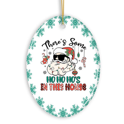 There’s Some Ho Ho Ho’s in this House Christmas Ornament, Dirty Joke Funny Gift