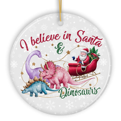 I Believe in Santa and Dinosaurs Ornaments, Playful Prehistoric Christmas Fun Decor