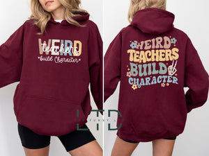 Weird Teachers Build Character Shirt, Funny Teacher Shirt, Teacher Gift Shirt, Teacher Shirt, Teacher Appreciation, Teacher's Day Gift