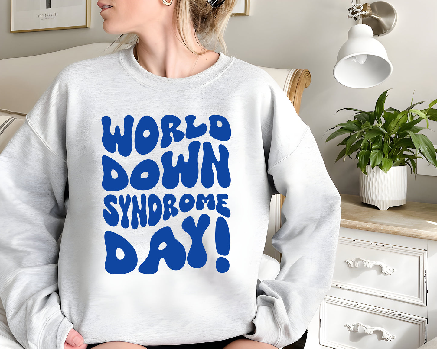 World Down Syndrome Day Sweatshirt, Down Syndrome Awareness, Down Syndrome Shirt for Kids, Down Syndrome Shirt for Mom