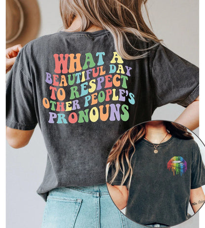 Lá Álainn le Meas a Dhéanamh ar Fhorainmneacha Daoine Eile Léine, T-Léinte Cearta Aeracha, Léine Cearta Daonna, Léine Comhionannais, Léinte LGBTQ+, Bronntanas Mórtais