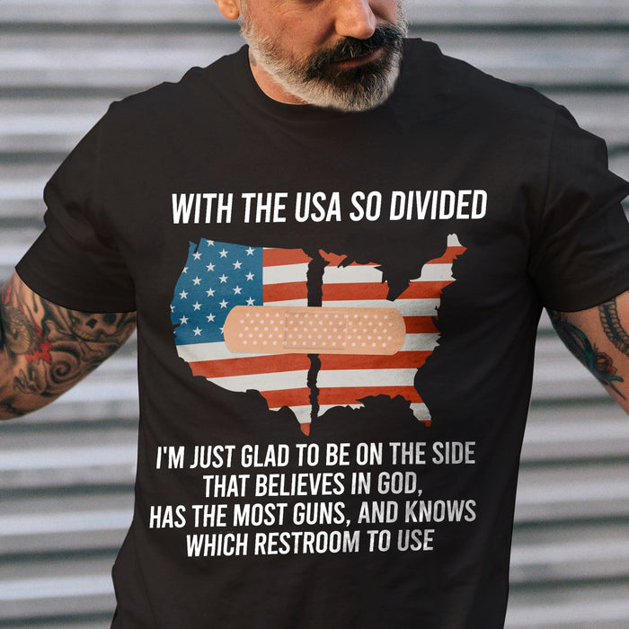 With The USA So Divided Shirt,America Flag Short Sleeve T-Shirt For Men Women