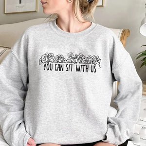 You Can Sit With Us, Christian Religious Easter sweatshirt, Bible Verse, Christian Church Apparel, Kindness Faith Based Shirt, Easter Lords