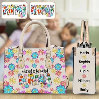 Blessed To Be Called Nana Floral Style - Personalized Grandma Leather Handbag