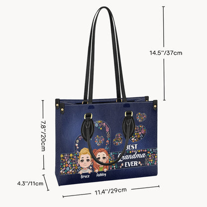 Best Grandma Mom Ever - Personalized Grandma Leather Handbag