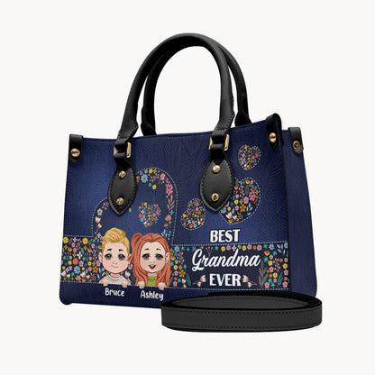 Best Grandma Mom Ever - Personalized Grandma Leather Handbag