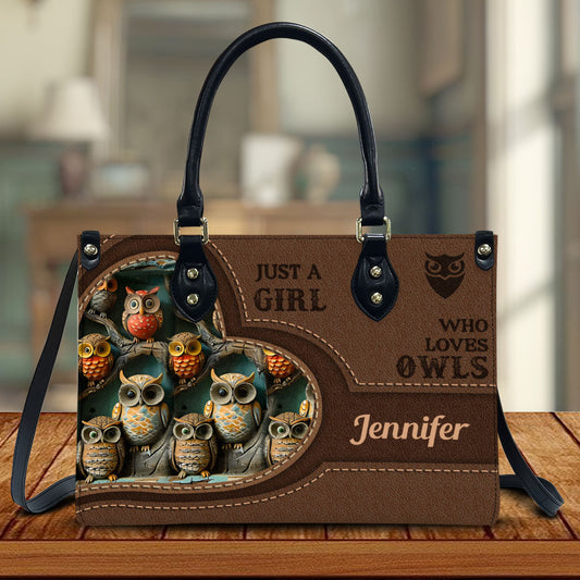 Just A Girl Who Loves Owls - Personalized Owl Leather Handbag