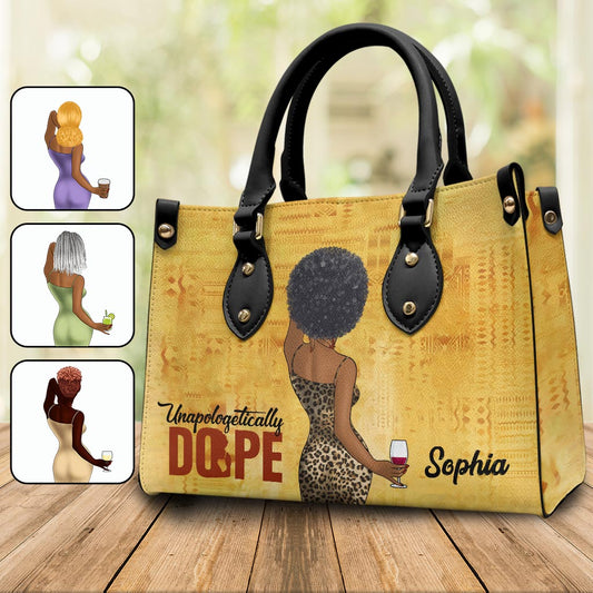 Unapologetically Dope - Personalized African American Leather Handbag