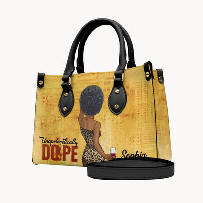 Unapologetically Dope - Personalized African American Leather Handbag