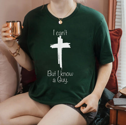 I Can't But I Know A Guy Christmas T-shirt, Christmas For Gift, Sweatshirt Christmas, Christmas Gift