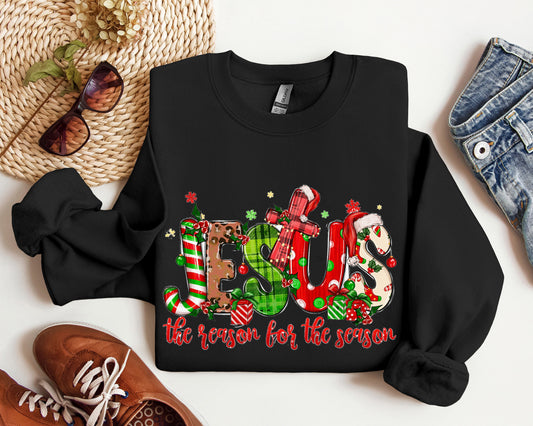 Jesus The Reason For The Season Sweatshirt, Chritmas Sweatshirt, Sweatshirt Gift Christmas, Christmas For Gift